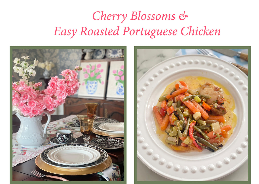 Cherry Blossoms and Easy Roasted Portuguese Chicken